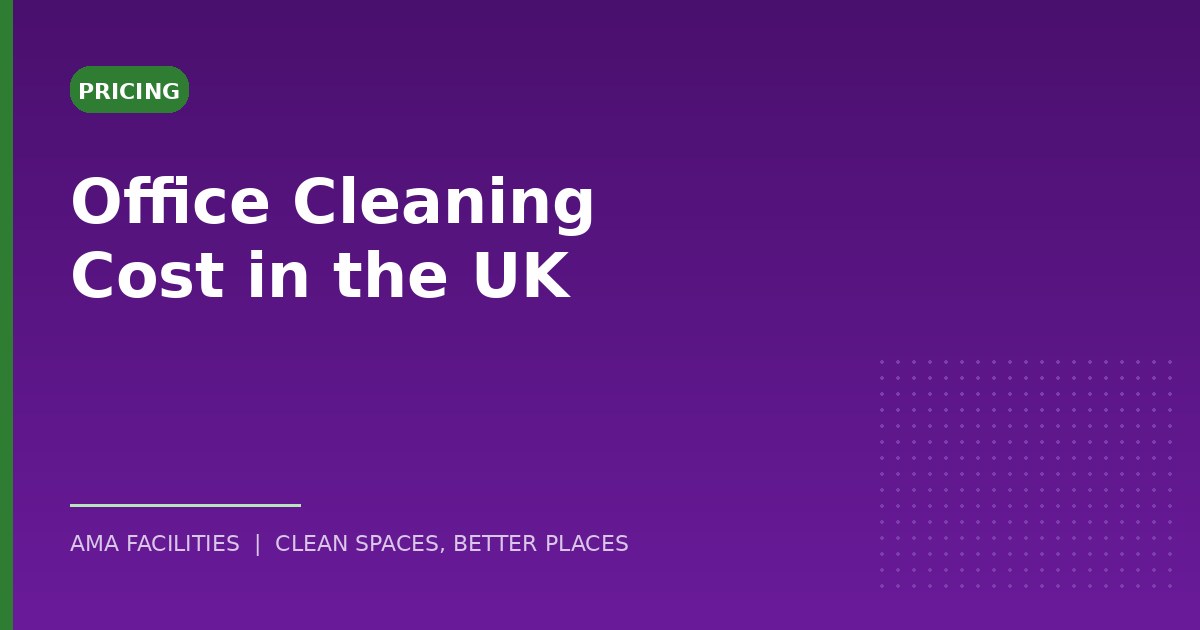 How much does office cleaning cost in the UK?